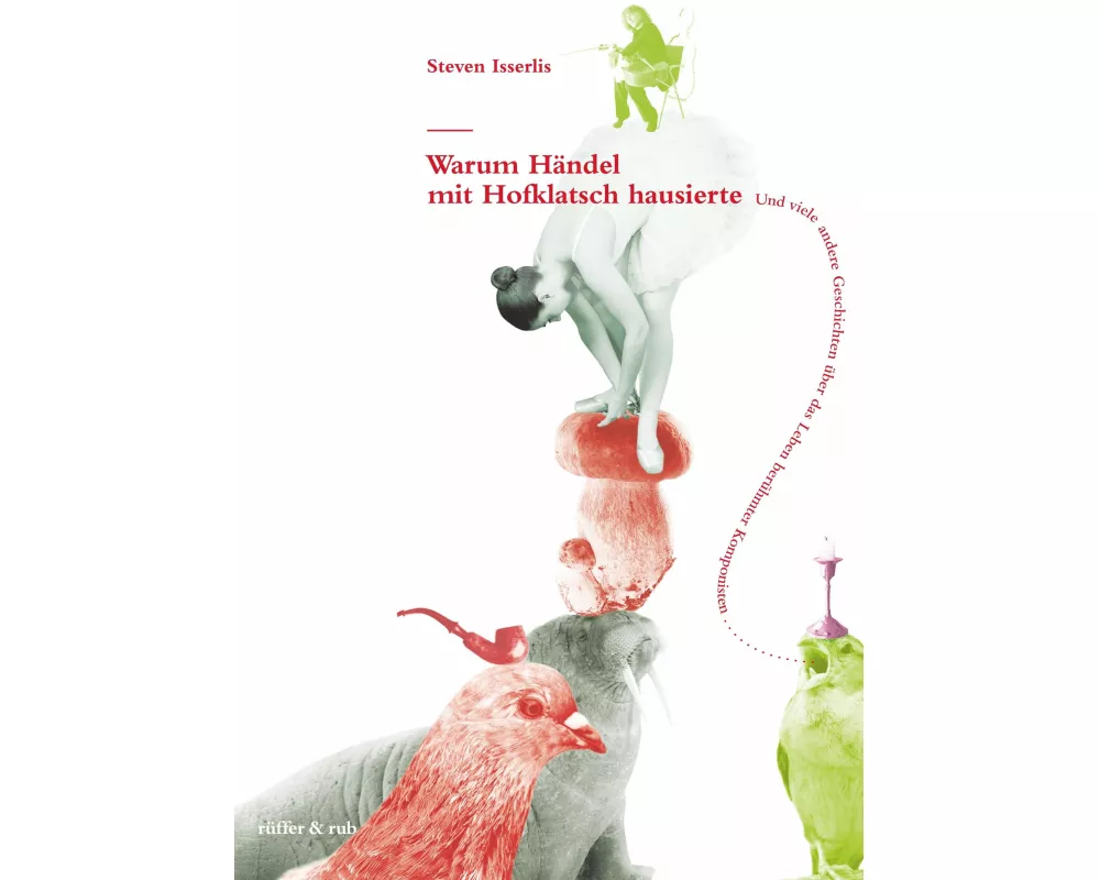 Warum Händel mit Hofklatsch hausierte