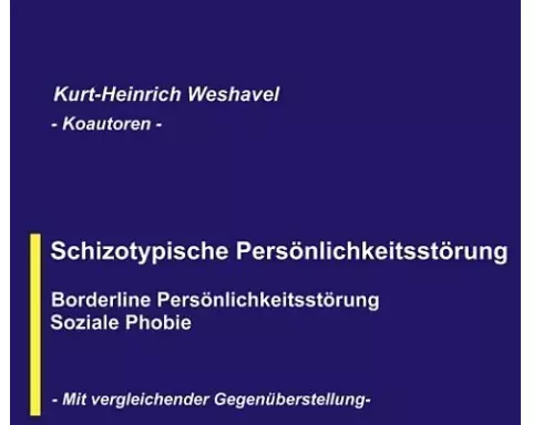 Schizotypische Persönlichkeitsstörung
