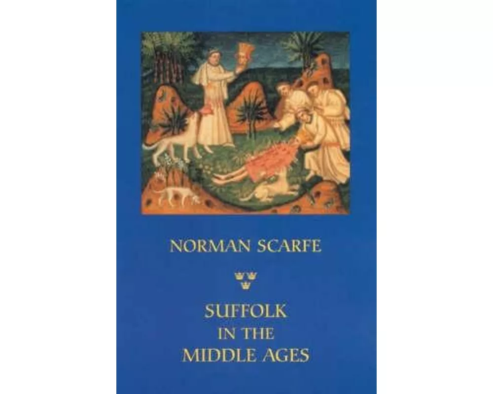 Suffolk in the Middle Ages