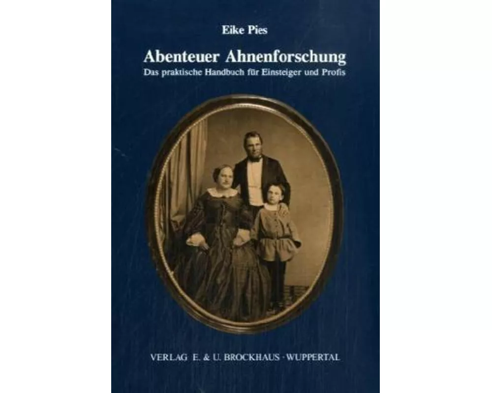 Abenteuer Ahnenforschung