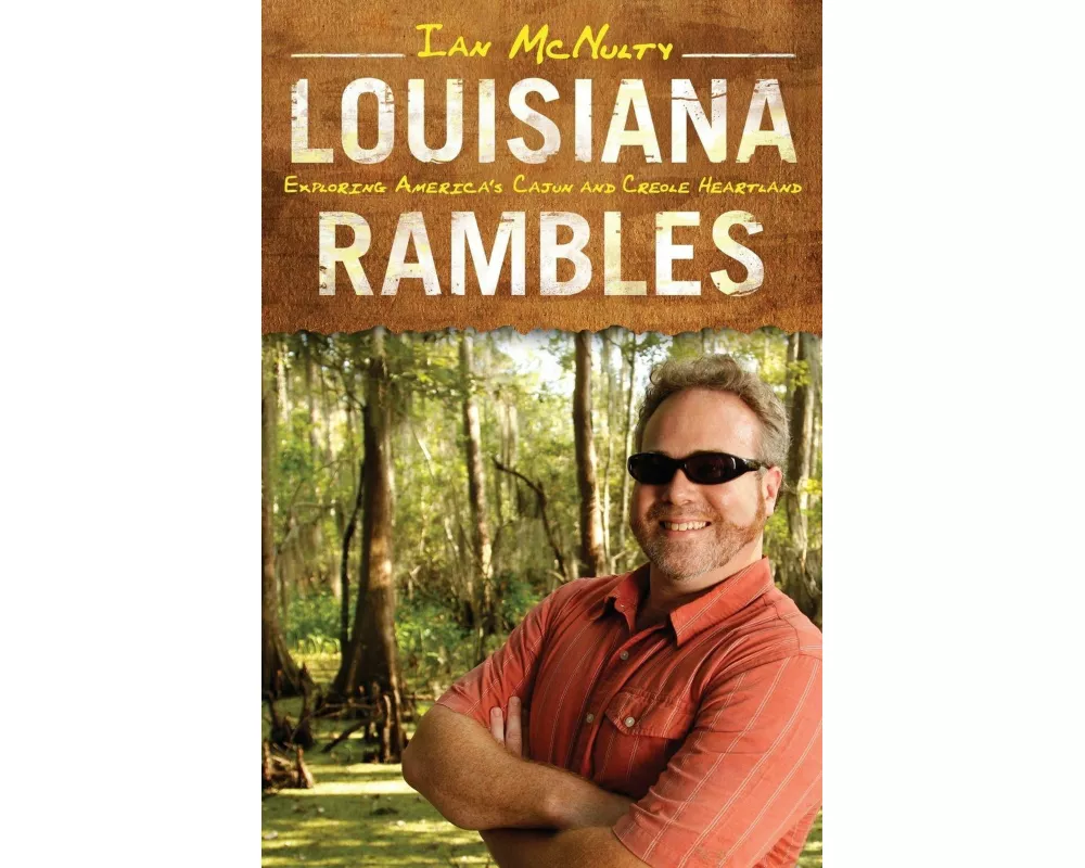 Louisiana Rambles