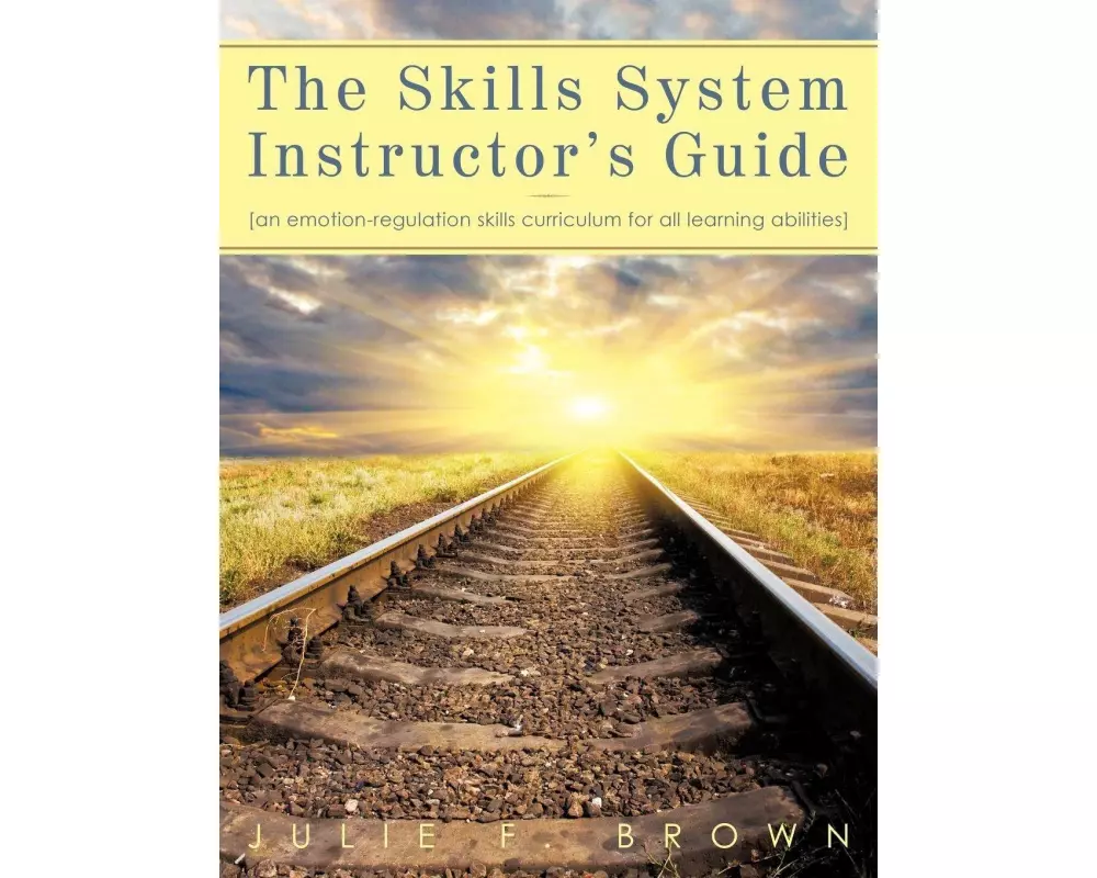 The Skills System Instructor's Guide