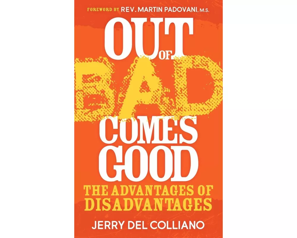 Out Of Bad Comes Good