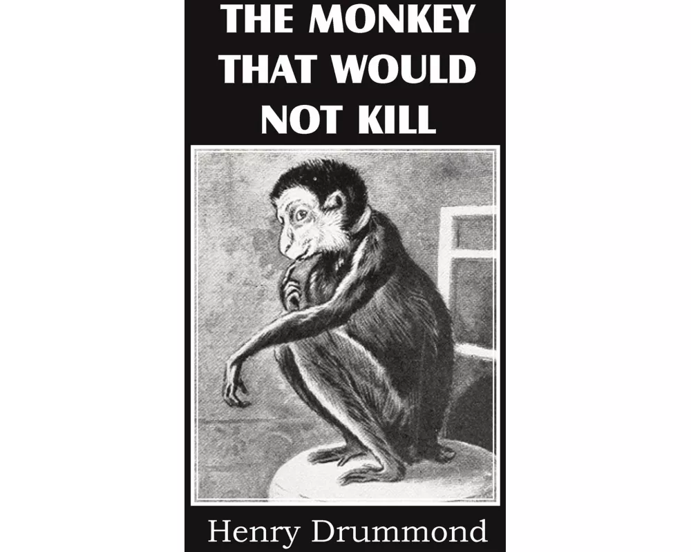 The Monkey That Would Not Kill