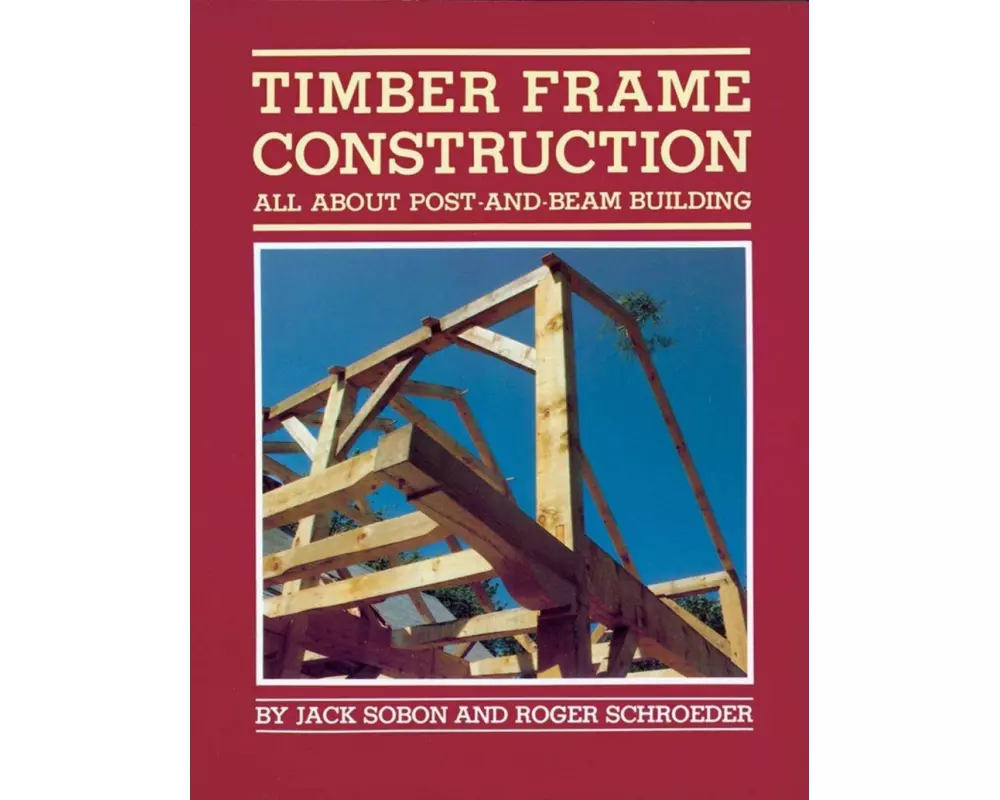Timber Frame Construction