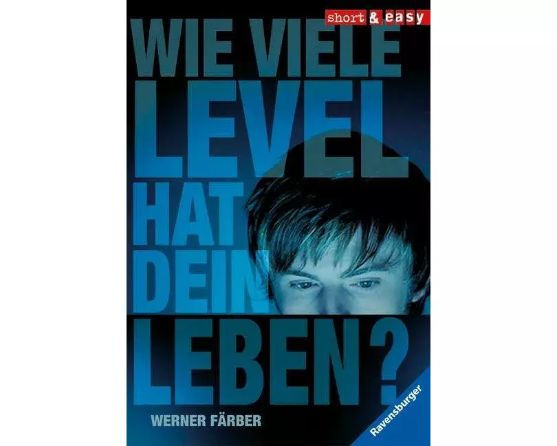 Short & Easy - Wie viele Level hat dein Leben?