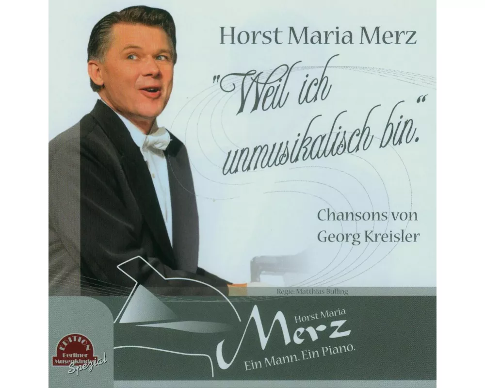 Weil ich unmusikalisch bin