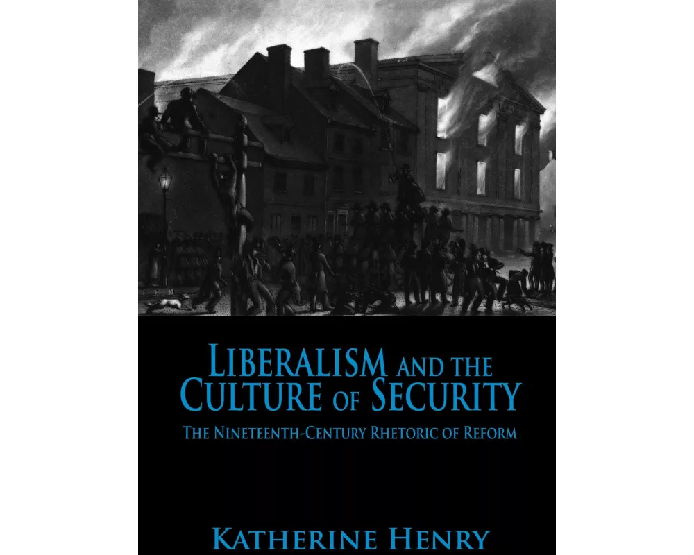 Liberalism and the Culture of Security
