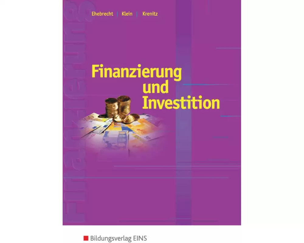 Finanzierung und Investition