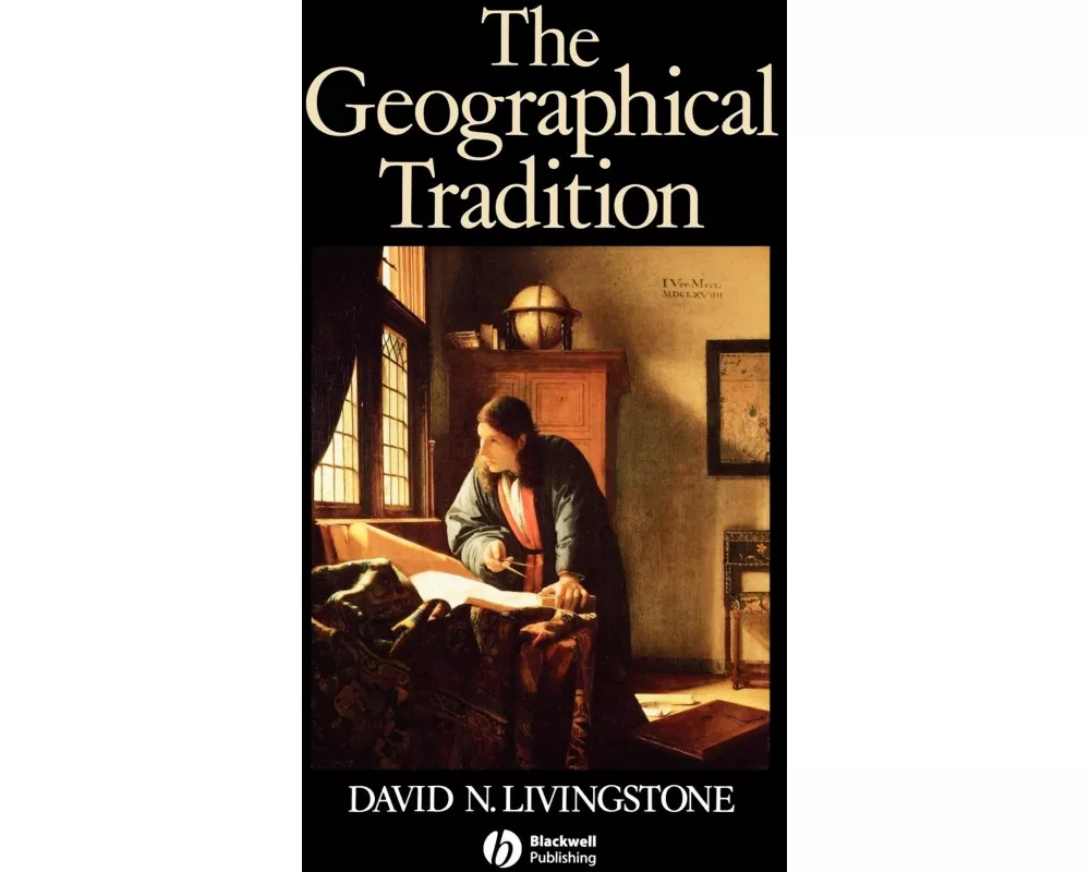 The Geographical Tradition