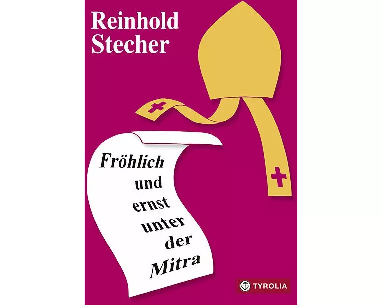 Fröhlich und ernst unter der Mitra