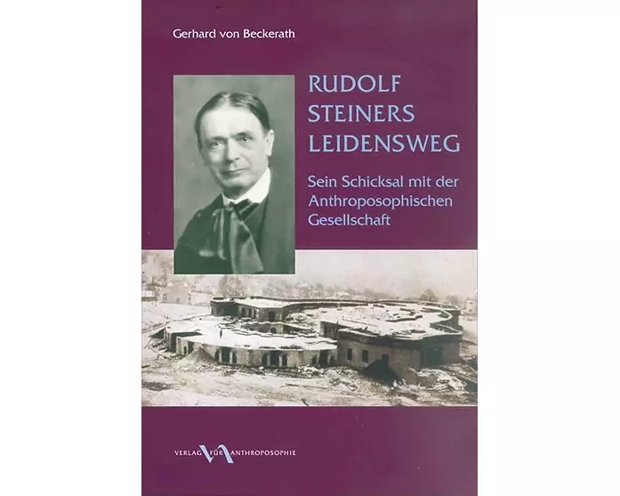 Rudolf Steiners Leidensweg