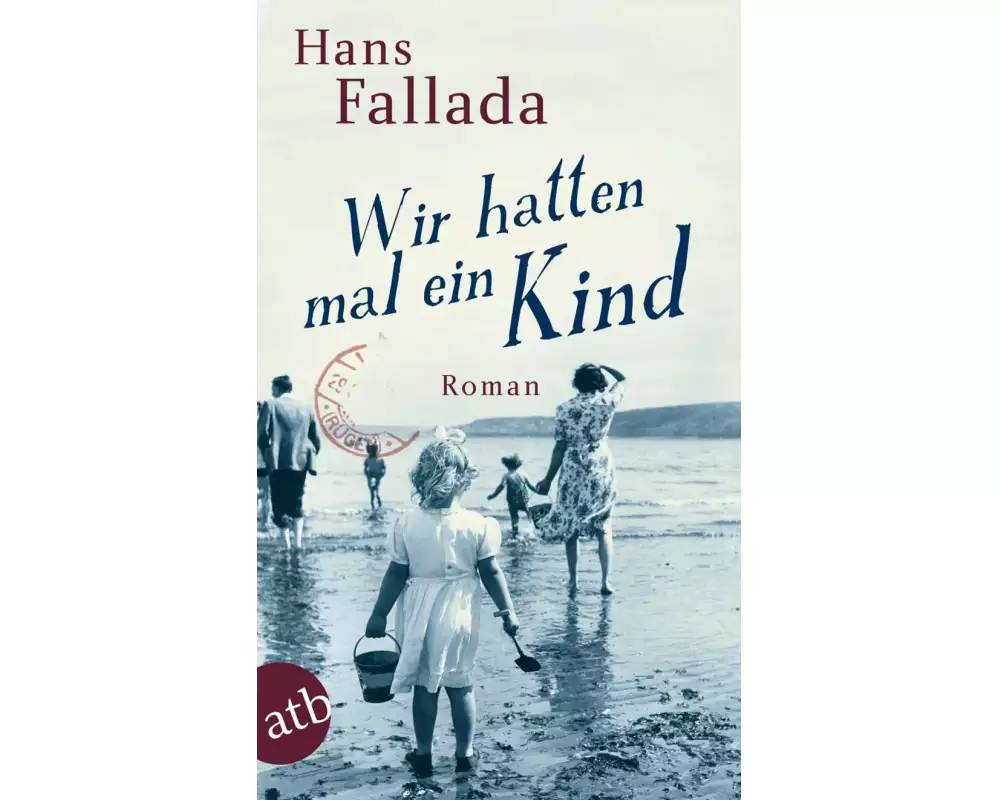 Wir hatten mal ein Kind