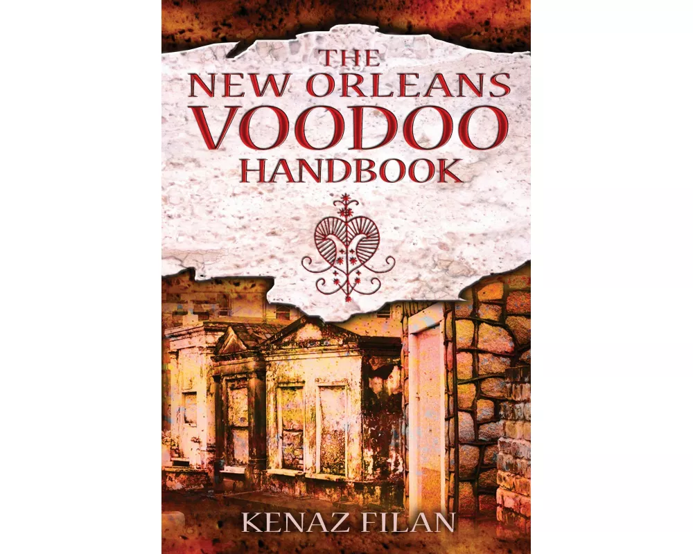 The New Orleans Voodoo Handbook