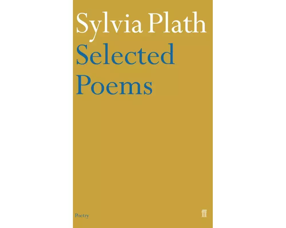 Selected Poems of Sylvia Plath