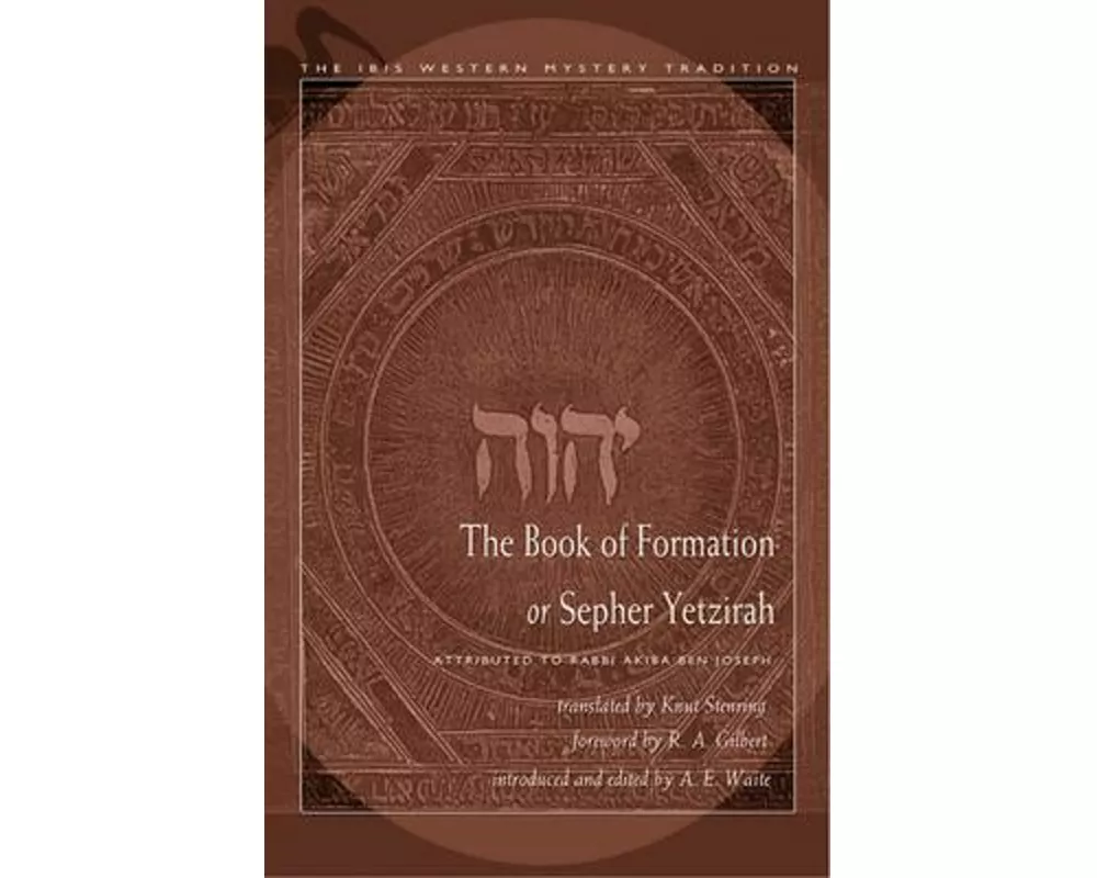 The Book of Formation or Sepher Yetzirah