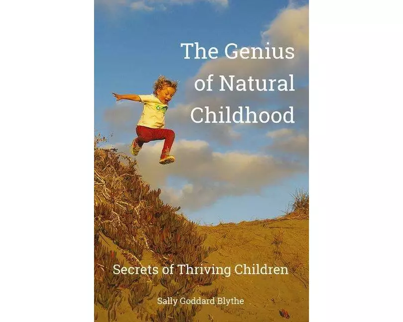The Genius of Natural Childhood