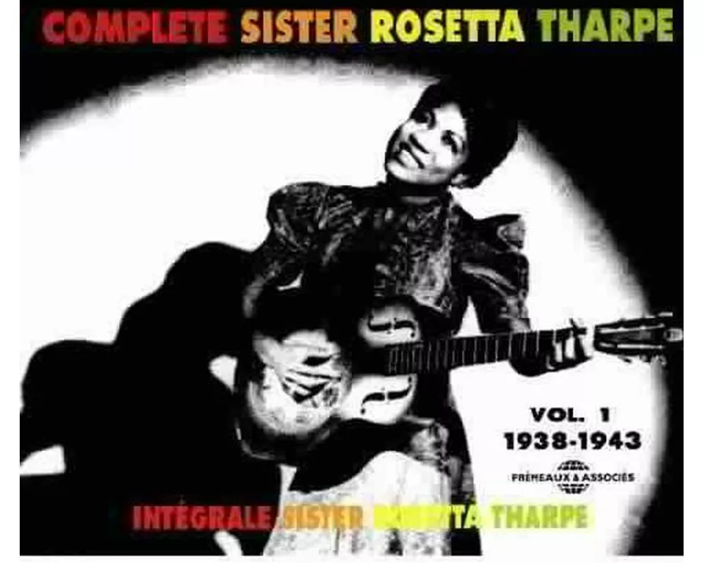 Complete Sister Rosetta Tha