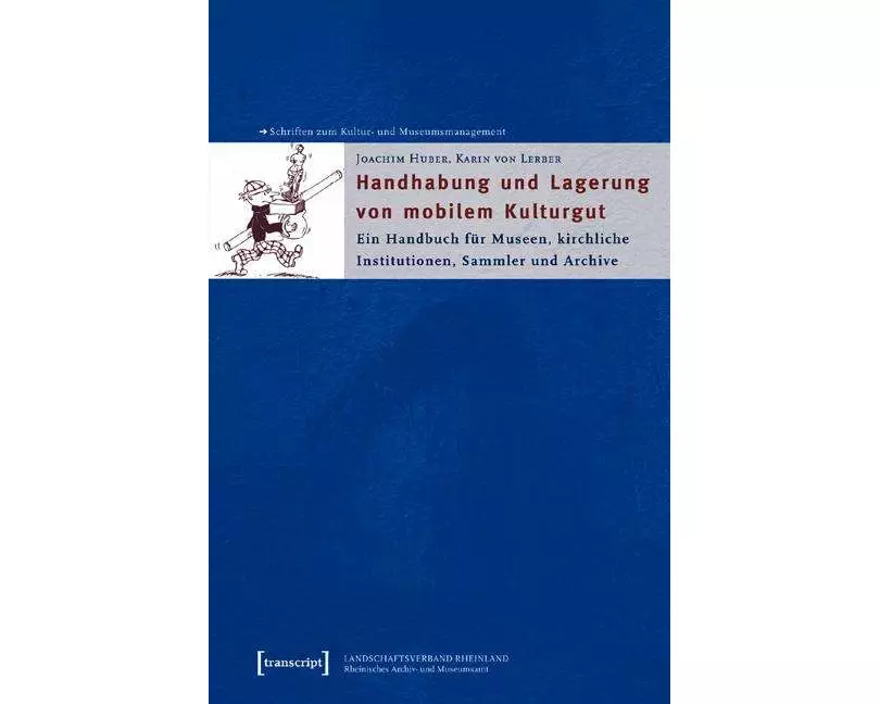 Handhabung und Lagerung von mobilem Kulturgut