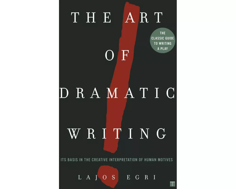 Art Of Dramatic Writing