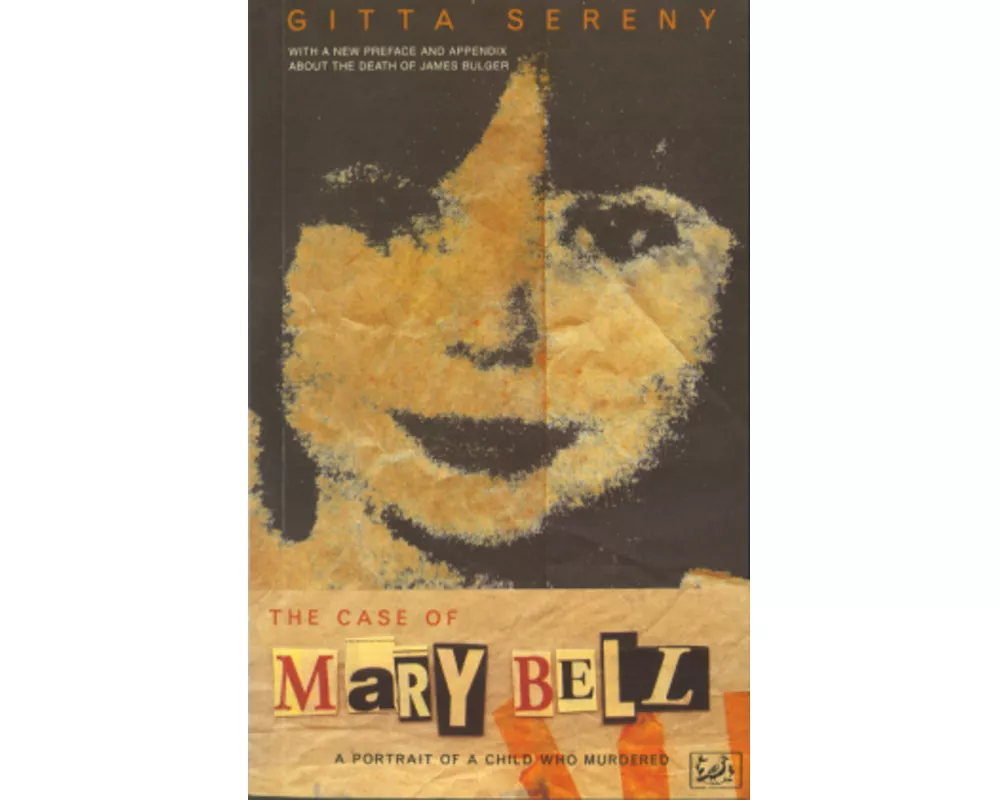 The Case of Mary Bell