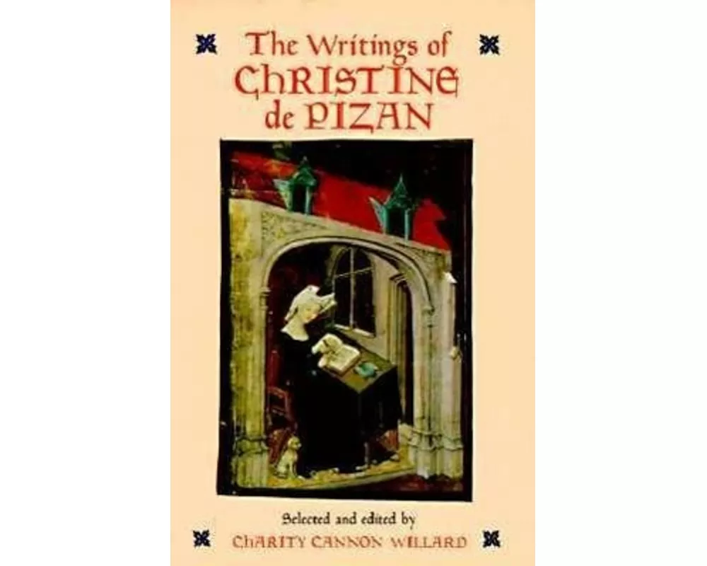 The Writings of Christine de Pizan