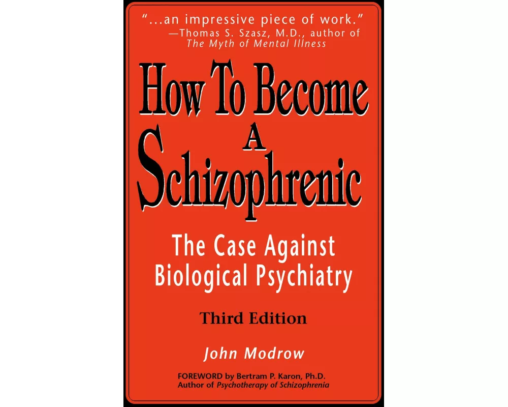 How to Become a Schizophrenic