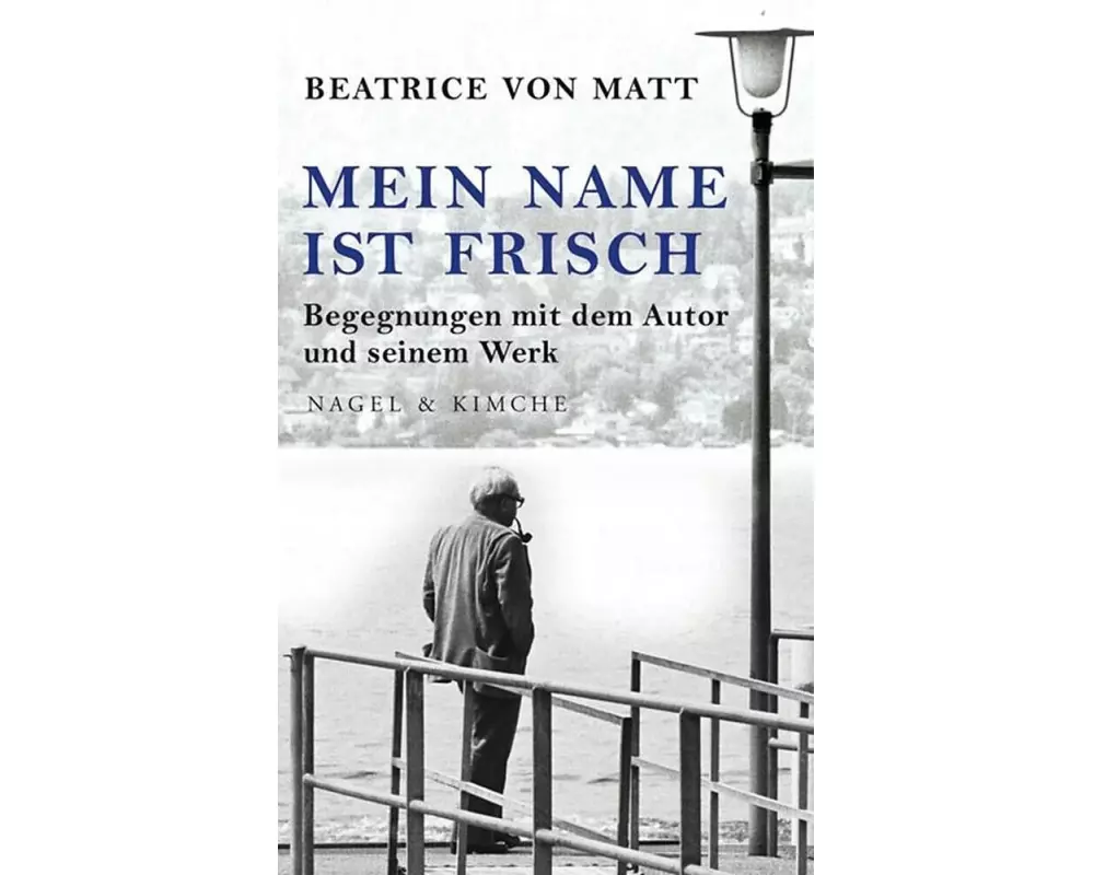 Mein Name ist Frisch