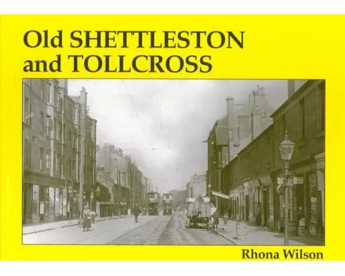 Old Shettleston and Tollcross