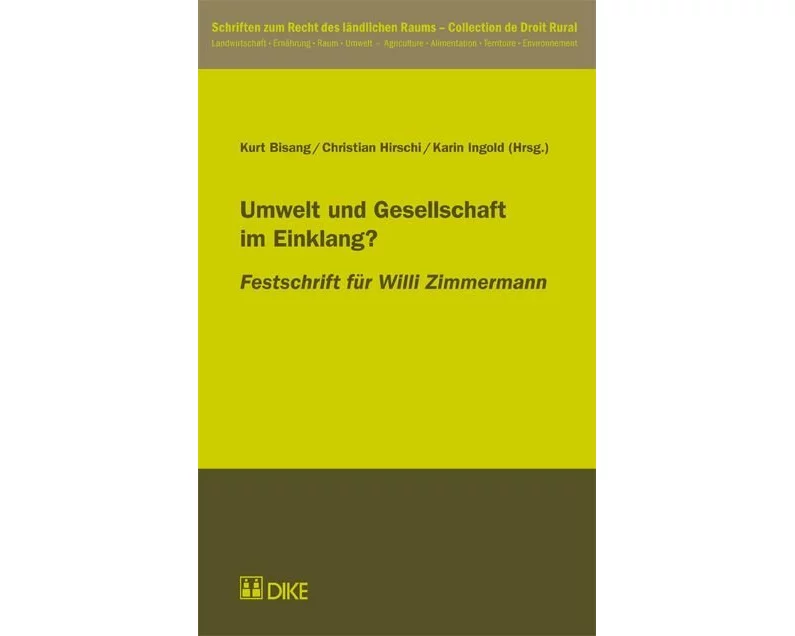Umwelt und Gesellschaft im Einklang?