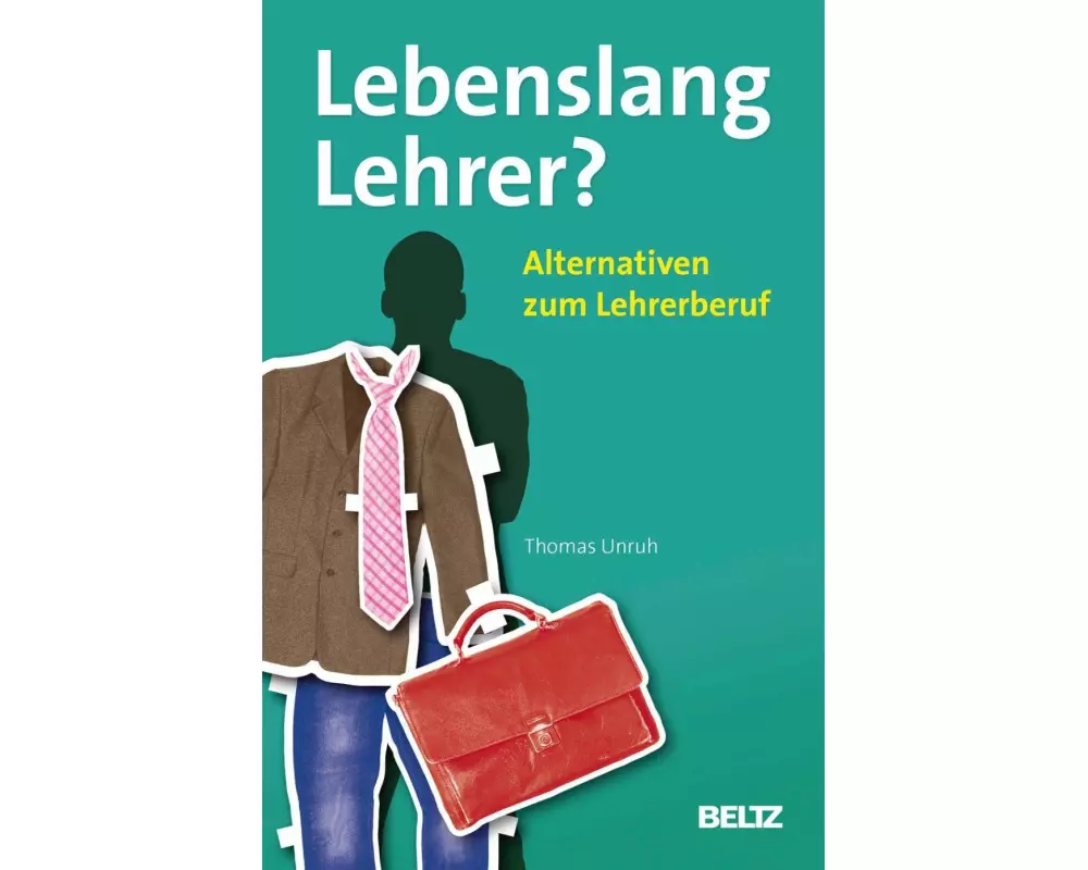 Lebenslang Lehrer?