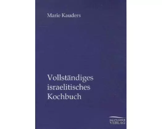 Vollständiges israelitisches Kochbuch