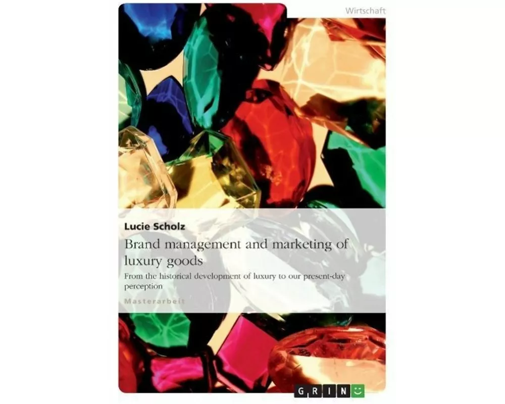 Brand Management and Marketing of Luxury Goods