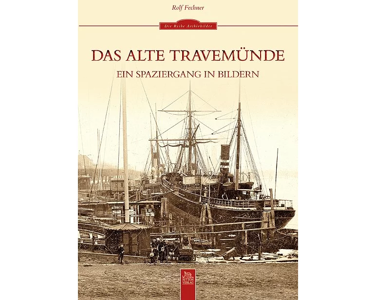 Das alte Travemünde