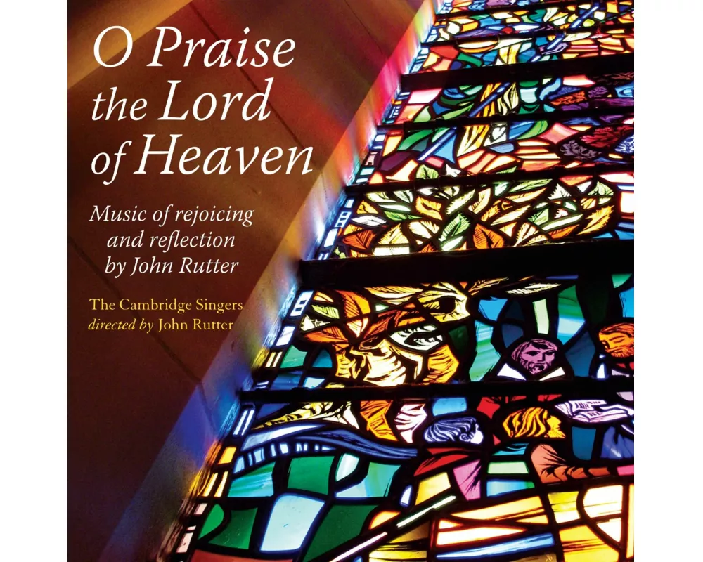 O Praise the Lord of Heaven