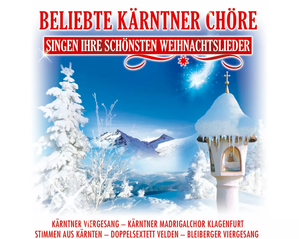Belieb.Kärntner Chöre singen ihre schön.Weihnach