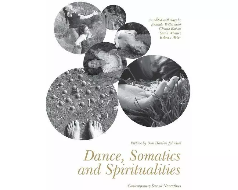 Dance, Somatics and Spiritualities