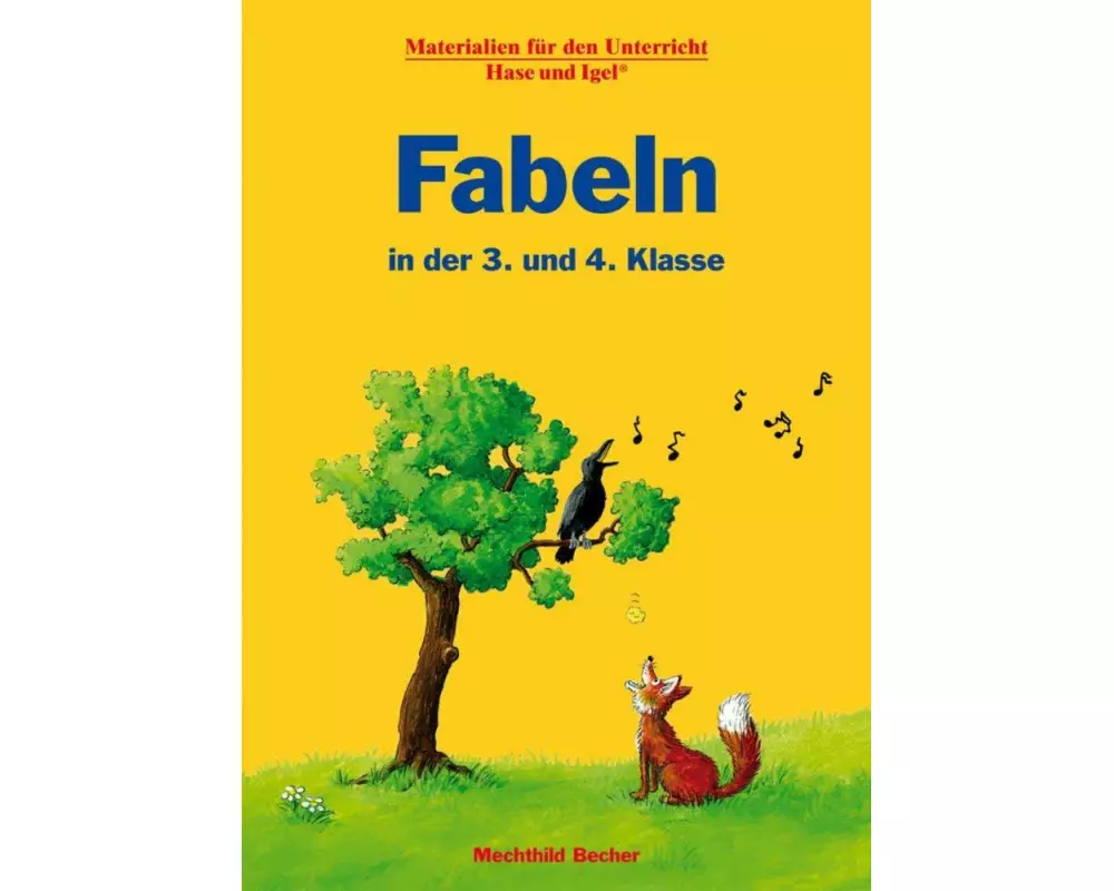 Fabeln in der 3. und 4. Klasse
