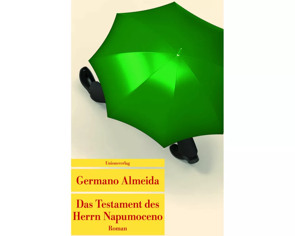 Das Testament des Herrn Napumoceno