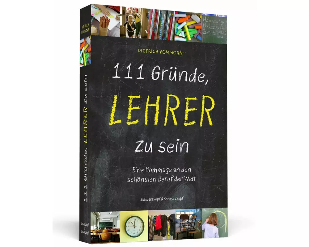 111 Gründe, Lehrer zu sein