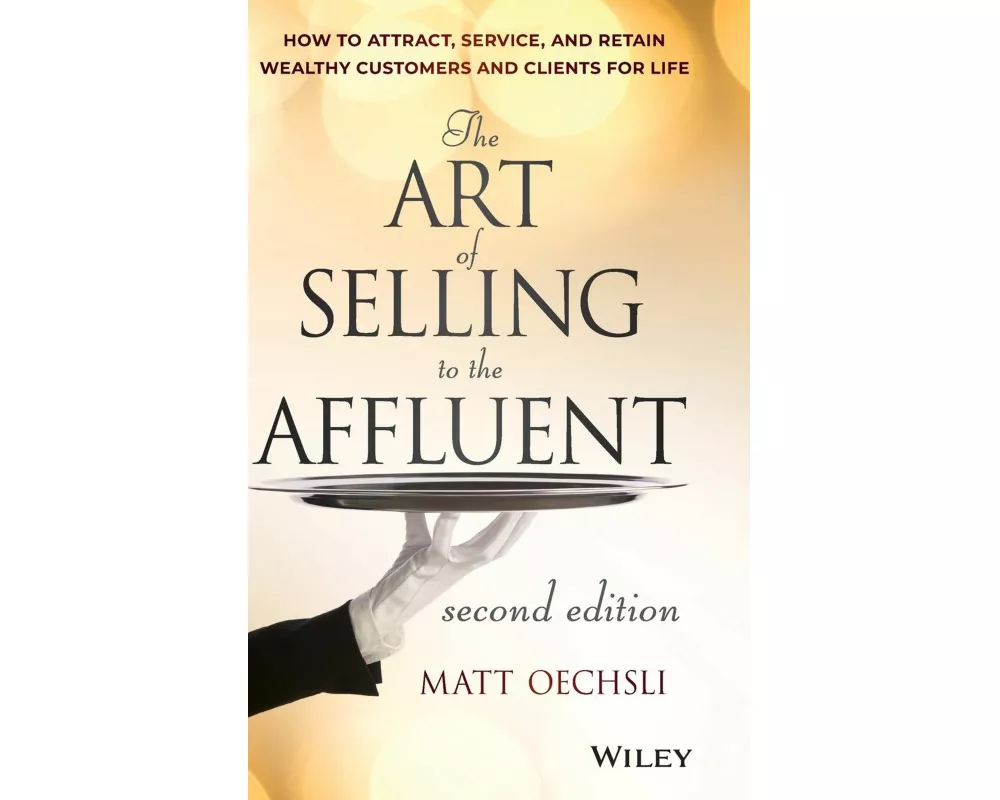 The Art of Selling to the Affluent