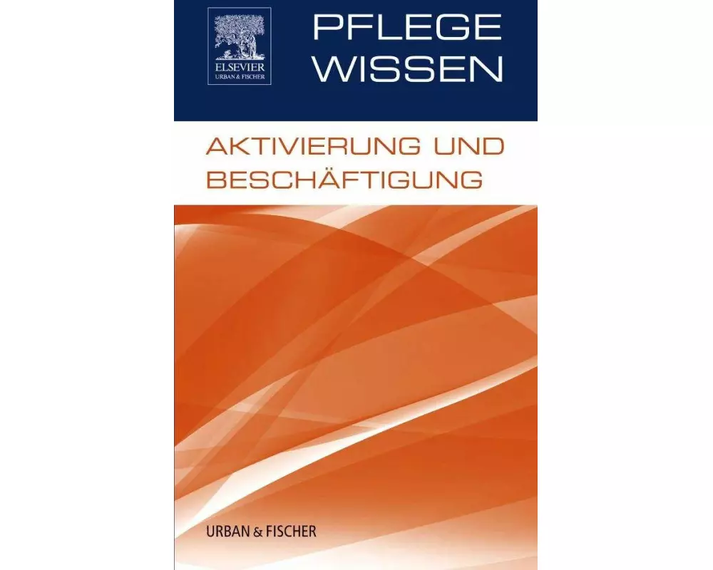 PflegeWissen, Aktivierung und Beschäftigung