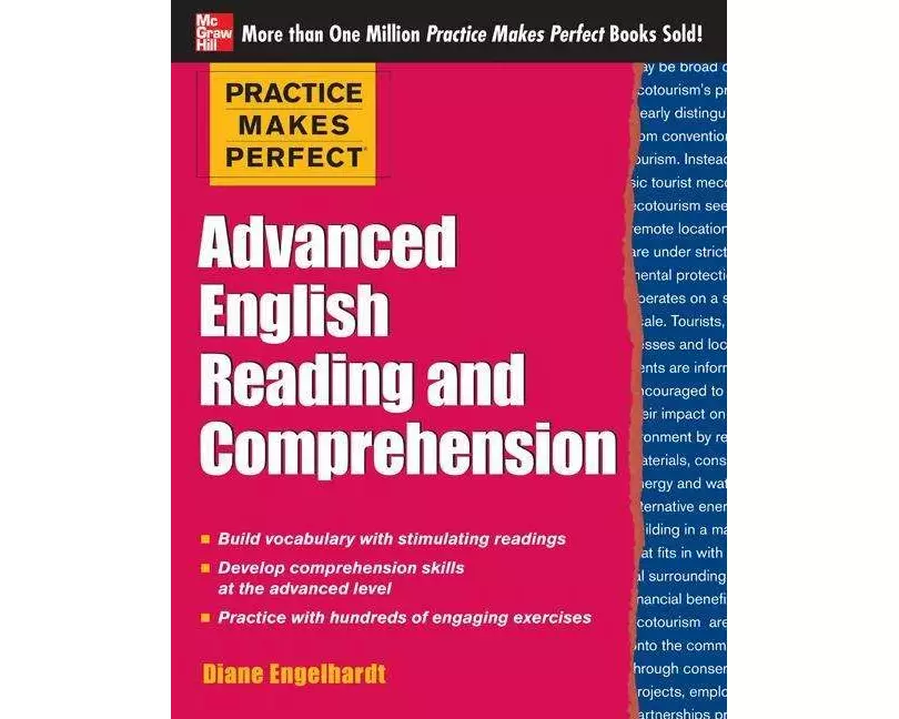 Practice Makes Perfect Advanced English Reading and Comprehension
