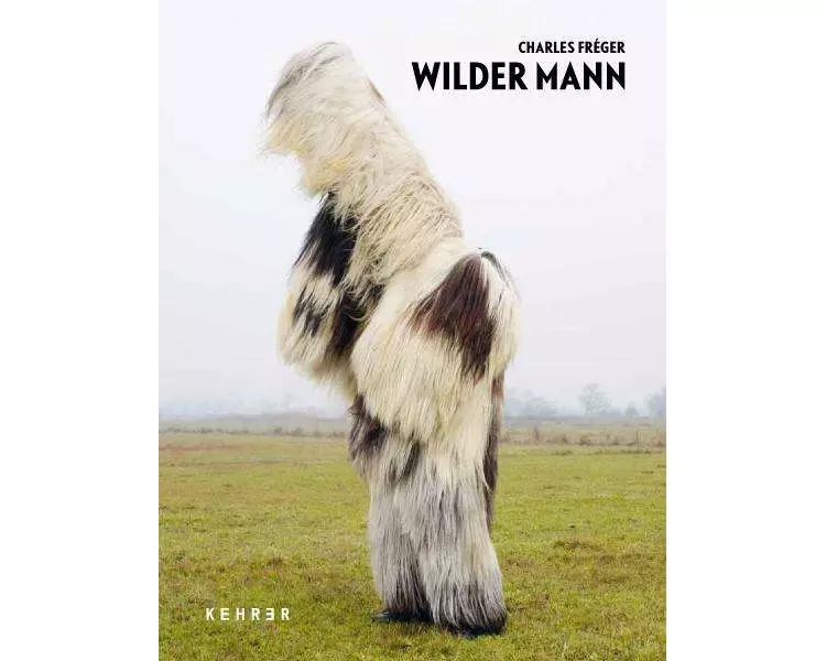 Charles Fréger - Wilder Mann