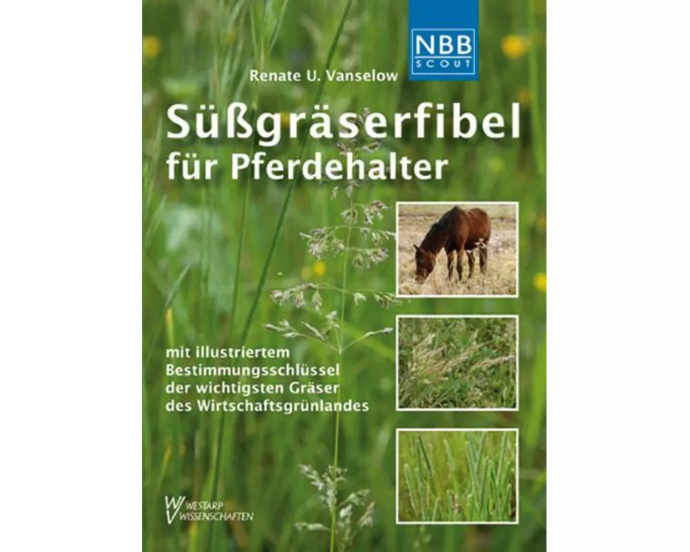 Süßgräserfibel für Pferdehalter