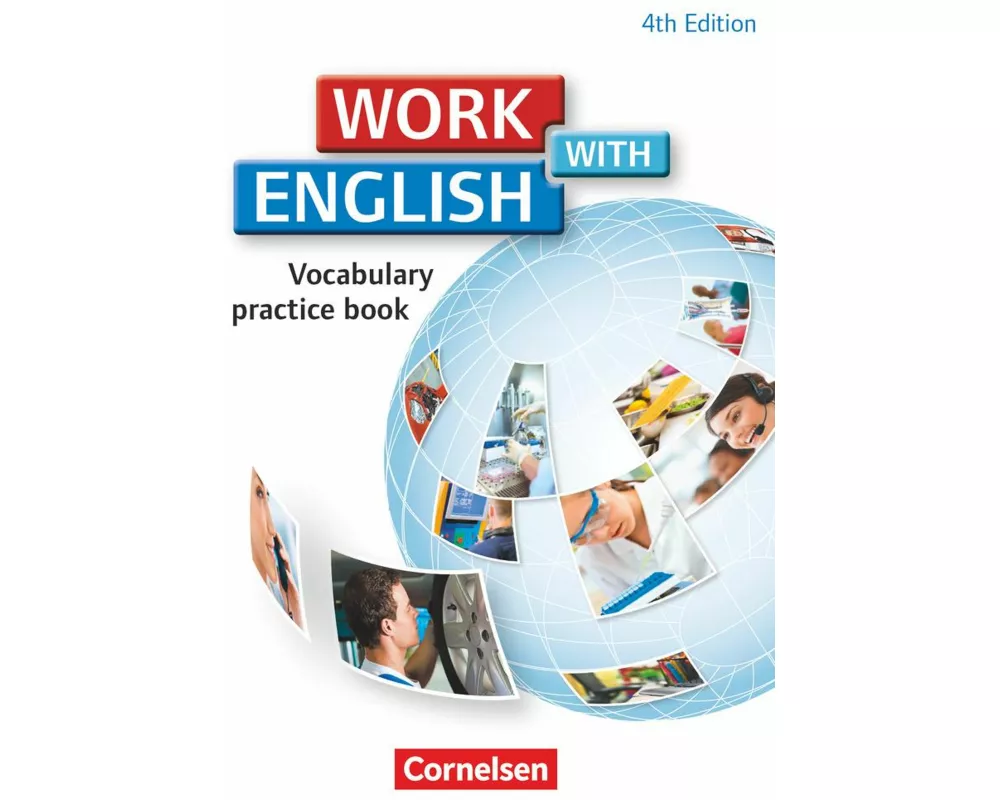 Work with English, 4th edition - Zu allen Ausgaben, A2/B1, Vocabulary Practice Book