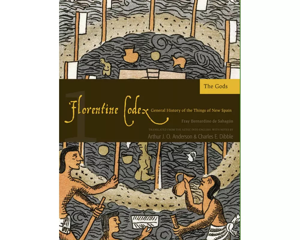 Florentine Codex: Book 1