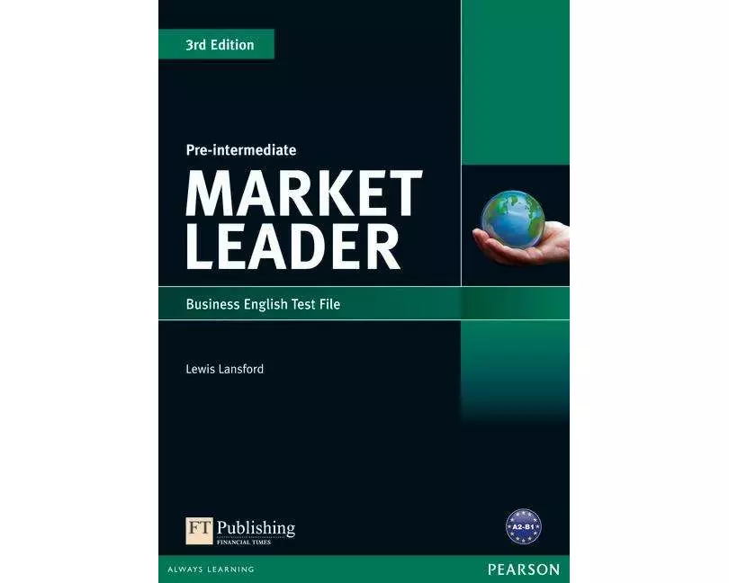 Market Leader 3rd Edition Pre-Intermediate Test File