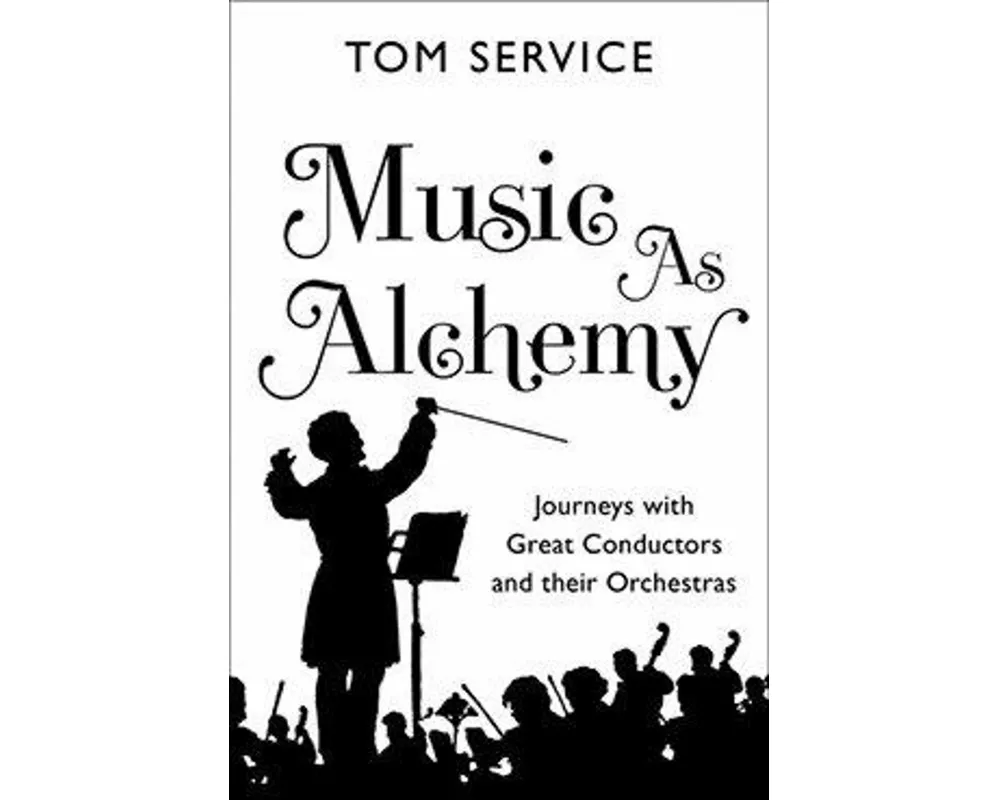 Music as Alchemy