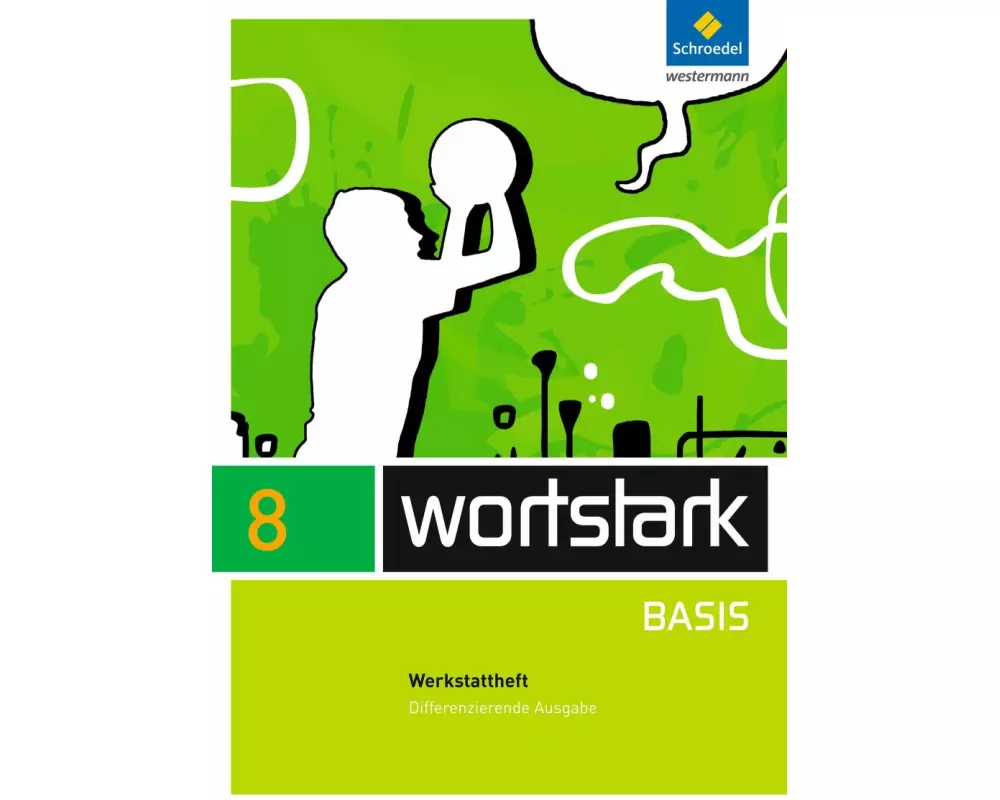 wortstark Basis - Differenzierende Allgemeine Ausgabe 2012